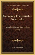 Cover: Sammlung Franzosischer Neudrucke - Kessinger Publishing