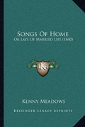 Cover: Songs Of Home - Kessinger Publishing
