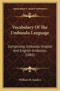 Enlarge image Cover: Vocabulary Of The Umbundu Language - Kessinger Publishing