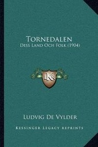 Abbildung von: Tornedalen - Kessinger Publishing