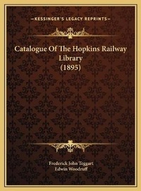 Abbildung von: Catalogue Of The Hopkins Railway Library (1895) - Kessinger Publishing