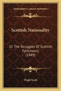 Cover: Scottish Nationality - Kessinger Publishing