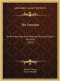 Cover: The Toreador - Kessinger Publishing