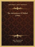 Cover: The Adventures Of Mabel (1916) - Kessinger Publishing