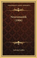 Cover: Neuromantik (1906) - Kessinger Publishing