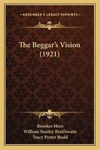 Enlarge image Cover: The Beggar's Vision (1921) - Kessinger Publishing