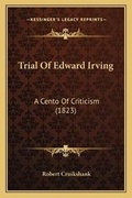 Cover: Trial Of Edward Irving - Kessinger Publishing