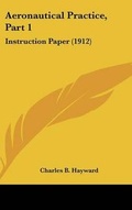 Cover: Aeronautical Practice, Part 1 - Kessinger Publishing