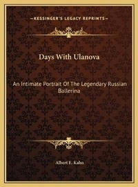 Enlarge image Cover: Days With Ulanova - Kessinger Publishing