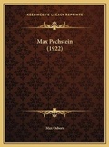 Cover: Max Pechstein (1922) - Kessinger Publishing