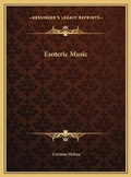 Cover: Esoteric Music - Kessinger Publishing