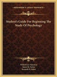 Enlarge image Cover: Student's Guide For Beginning The Study Of Psychology - Kessinger Publishing