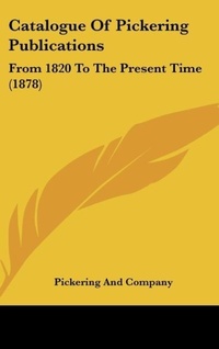 Abbildung von: Catalogue of Pickering Publications - Kessinger Publishing