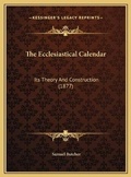 Cover: The Ecclesiastical Calendar - Kessinger Publishing