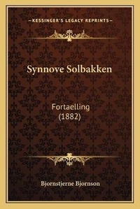 Abbildung von: Synnove Solbakken - Kessinger Publishing