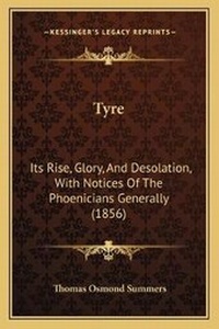 Enlarge image Cover: Tyre - Kessinger Publishing