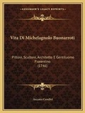 Cover: Vita Di Michelagnolo Buonarroti - Kessinger Publishing