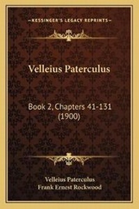 Enlarge image Cover: Velleius Paterculus - Kessinger Publishing