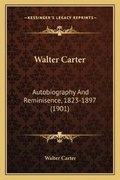 Cover: Walter Carter - Kessinger Publishing
