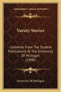 Cover: Varsity Stories - Kessinger Publishing