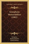Cover: Xenophons Memorabilien (1902) - Kessinger Publishing