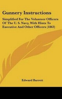 Enlarge image Cover: Gunnery Instructions - Kessinger Publishing