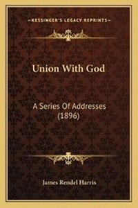 Enlarge image Cover: Union With God - Kessinger Publishing