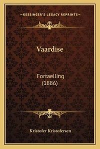 Abbildung von: Vaardise - Kessinger Publishing
