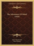 Cover: The Adventures Of Mabel (1916) - Kessinger Publishing
