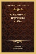 Cover: Some Personal Impressions (1920) - Kessinger Publishing