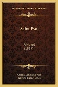 Enlarge image Cover: Saint Eva - Kessinger Publishing
