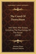 Cover: The Creed Of Deutschtum - Kessinger Publishing