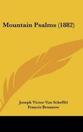 Cover: Mountain Psalms (1882) - Kessinger Publishing