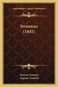 Cover: Struensee (1841) - Kessinger Publishing