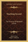 Cover: Touching Second - Kessinger Publishing