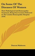 Cover: On Some of the Diseases of Women - Kessinger Publishing