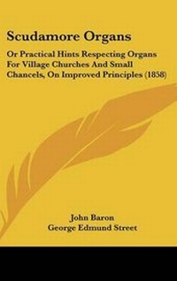 Enlarge image Cover: Scudamore Organs - Kessinger Publishing