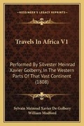 Cover: Travels In Africa V1 - Kessinger Publishing