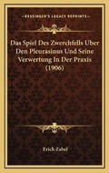 Bild: Das Spiel Des Zwerchfells Uber Den Pleurasinus Und Seine Verwertung In Der Praxis (1906) - Kessinger Publishing