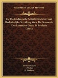 Cover: De Hedendaagsche Schriftcritiek In Haar Bedenkelijke Strekking Voor De Gemeente Des Levenden Gods; Et Evolutie (1901) - Kessinger Publishing