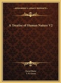 Cover: A Treatise of Human Nature V2 - Kessinger Publishing