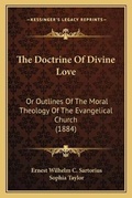 Cover: The Doctrine Of Divine Love - Kessinger Publishing