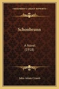 Cover: Schonbrunn - Kessinger Publishing