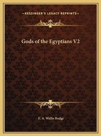 Abbildung von: Gods of the Egyptians V2 - Kessinger Publishing