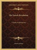 Cover: The French Revolution - Kessinger Publishing