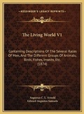 Cover: The Living World V1 - Kessinger Publishing