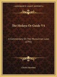 Abbildung von: The Hedaya Or Guide V4 - Kessinger Publishing