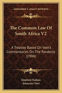 Abbildung von: The Common Law Of South Africa V2 - Kessinger Publishing