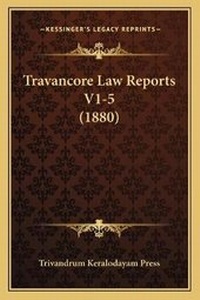 Abbildung von: Travancore Law Reports V1-5 (1880) - Kessinger Publishing