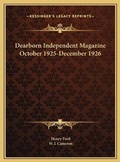 Cover: Dearborn Independent Magazine October 1925-December 1926 - Kessinger Publishing